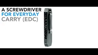 Bit Bar : The Pocket Friendly EDC Screwdriver Video (1 minute)