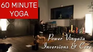 60 Minute Power Vinyasa Yoga | Mobility, Inversions & Core