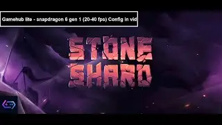 Stoneshard - Gamehub lite - snapdragon 6 gen 1 (20-40 fps) 