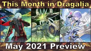 This Month in Dragalia Lost - May 2021