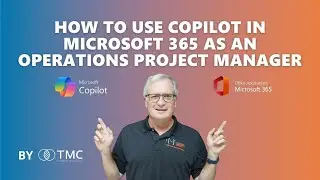 Как использовать Copilot в Microsoft 365 в качестве менеджера операционных проектов