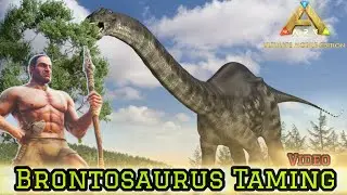 ARK - Survival Brontosaurus Taming Video #ark #maranadigamer