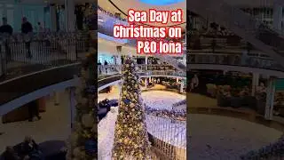 Spend a sea day with me at Christmas on P&O Iona! #cruise #christmas #seaday #iona #spendtheday #fyp