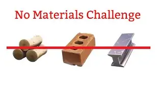 No Materials Challenge
