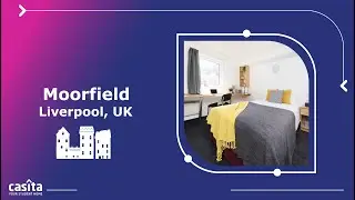 Student Accommodation in Liverpool | Moorfield | Room Tour | UK | Casita