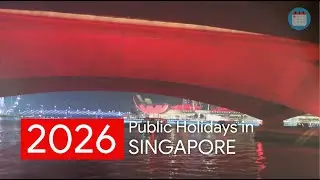 Singapore Public Holidays Dates For 2026
