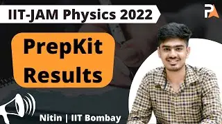 PrepKit IIT-JAM Physics 2022 Results🔥🔥 | Topper's Review