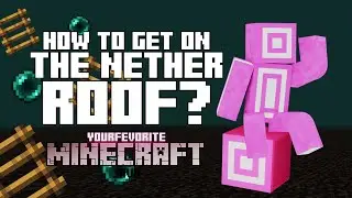 How to Get on the Nether Roof? - Minecraft Java #minecrafttutorial #minecraft