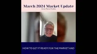 March 2024 Real Estate Market Update