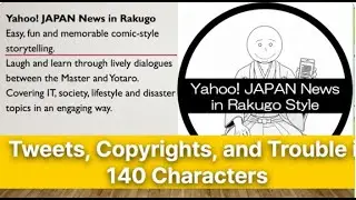20251011&ldquo;Tweets, Copyrights, and Trouble in 140 Characters&rdquo;Rakugo News in English
