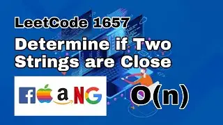 Leetcode 1657: Determine if Two Strings Are Close O(n) | January LeetCoding Challenge 2021 | Day 22