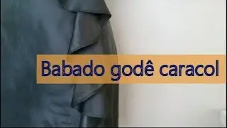 Como modelar babado godê caracol (ou espiral/cascata)