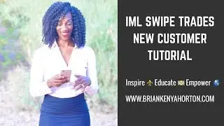 IML Swipe Trades New Customer Tutorial