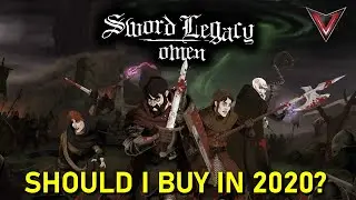 Sword Legacy: Omen - Should I Buy in 2020?
