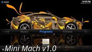 Best Builds ...Mini Mach ...kodi 17...wiztech
