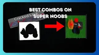 Super Noob Combos That Make You Look Pro