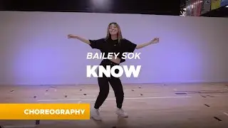 Syd - Know / Bailey Sok Choreography / BB360