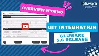 Gluware 5.6 | Git Integration Demo