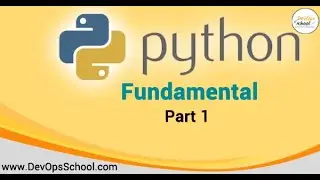Learn Python Fundamental in Just 3 hours - Part - 1