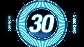 30 seconds Countdown Timer / with Beep Every 5 sec 🔵