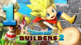 Dragon Quest Builders 2 | Building A New Life [PC Gameplay] [Playthrough]