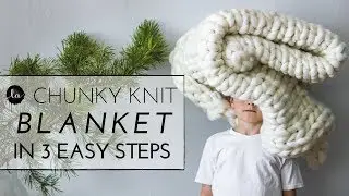 Chunky knit | Throw in 3 EASY STEPS