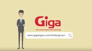 Giga Lagos Digitals - Digital Marketing Agency in Lagos, Nigeria (Underground Intro)