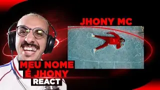 Jhony MC - Meu nome é Jhony [React]