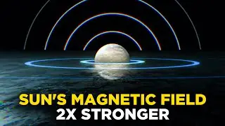 Sun&rsquo;s Magnetic Field Is 2X Stronger Than We Thought 😱 | This Discovery Changes Everything