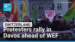 Protesters rally in Davos as Oxfam reports record billionaire wealth • FRANCE 24 English