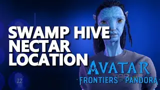 Swamp Hive Nectar Location Avatar Frontiers of Pandora
