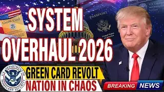 Dramatic 2026 Immigration Breakthrough &mdash; Trump Reworks Green Cards!