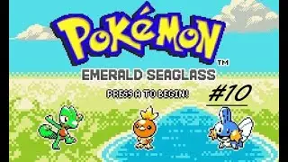 Pam's Fate Never Changes: Pokémon Emerald Seaglass Nuzlocke Ep10