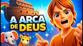 A Arca de Deus - Músicas Gospel Infantil {Clubinho dos Anjinhos}
