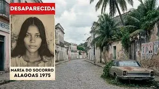 Alagoas 1975: Arquivo Morto de Maria do Socorro É Reaberto e Choca a Cidade