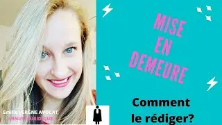 COURRIER de MISE EN DEMEURE: COMMENT le rediger?