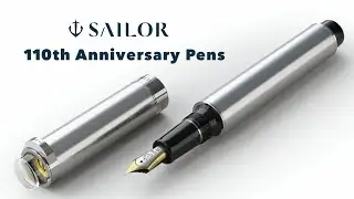 Sailor 110th Anniversary Pens! (Podcast Excerpt)