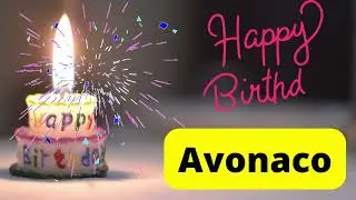 Happy birthday Avonaco video