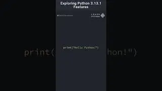 Exploring Python 3.13.1 Features 