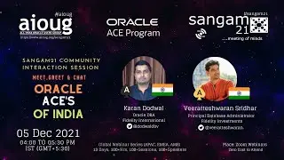 Meet, Greet & Chat with Oracle ACE members from India