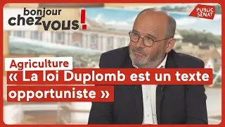 Jean-Claude Tissot : « La loi Duplomb est un texte opportuniste »
