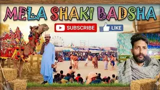 Mela shaki badsha