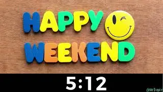 10 Minute Timer Happy Weekend with Piano Music