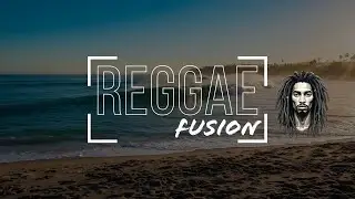 Southern Cali Chill Reggae Fusion | Reggae Ambient surfing beach music | Relaxing summer vibes