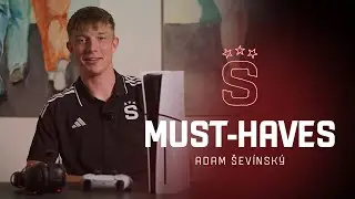 MUST-HAVES | Adam &Scaron;ev&iacute;nsk&yacute;