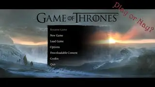 Play or Nay? Sunday - GOT (Video Game)