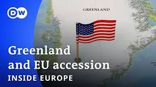 Greenland and EU accession | Inside Europe Podcast