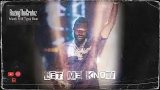 Free Meek Mill x Millyz R&B Sample Type Beat 2025 &ldquo;Let Me Know&rdquo;
