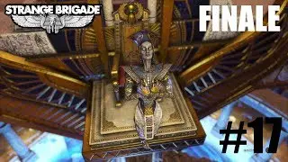 Strange Brigade | Part 17 | Afterlife [Ending] (PC)