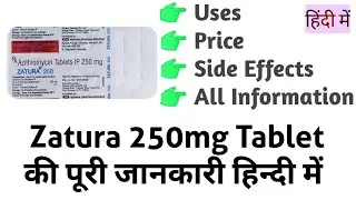 Zatura 250mg Tablet Uses Benefits Price Side Effects Full Information in Hindi